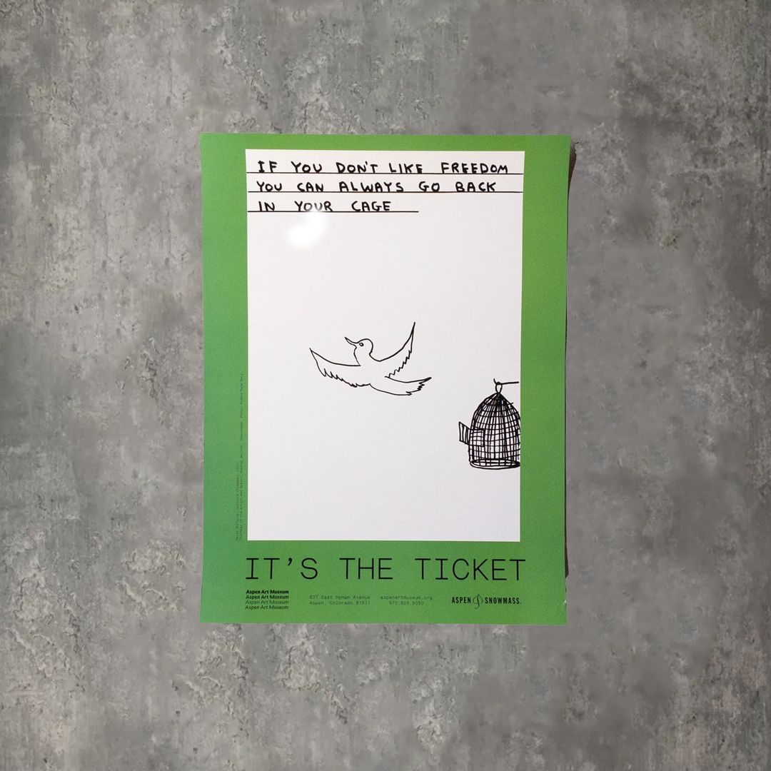 David Shrigley × Aspen Snowmass IF YOU DON’T LIKE DOM CAN ALWAYS GO BACK IN YOUR CAGE IT’S THE TICKET コラボ アートポスター