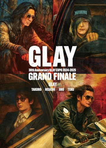 Blu ray GLAY 30 th Anniversary EXPO 2025 GRAND FINALE 佐賀