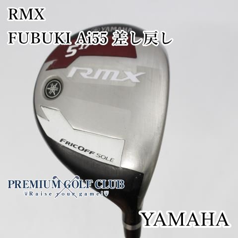 中古】[Cランク] フェアウェイウッド ヤマハ RMX FUBUKI Ai55(S