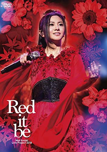 Mai Kuraki Live Project 2018 Red it be ?君想ふ 春夏秋冬?” DVD
