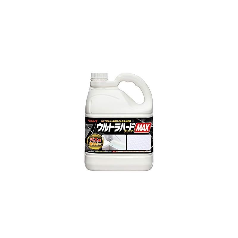 リンレイ ウルトラハードクリーナー MAX バス用 防カビタイプ 4L