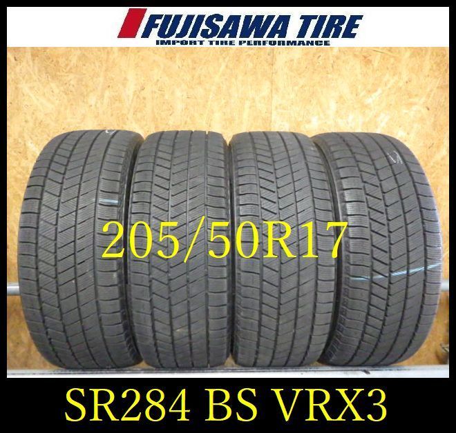 SR 284 造 約8部山 BS BLIZZAK VRX 3 205 50 R 17 4本