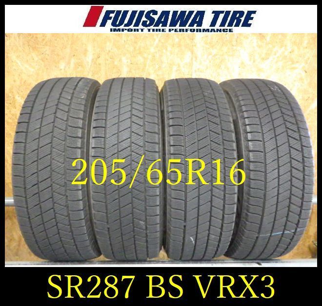 SR 287 製造 約7 5部山 BS BLIZZAK VRX 3 205 65 R 16 4本