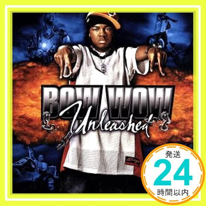 Unleashed CD Bow Wow_03