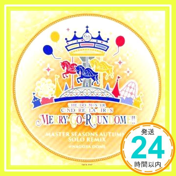ＴＨＥ ＩＤＯＬＭ ＳＴＥＲ ＣＩＮＤＥＲＥＬＬＡ ＧＩＲＬＳ ６ｔｈＬＩＶＥ ＭＥＲＲＹ ＧＯ ＲＯＵＮＤＯＭＥ ＭＡＳＴＥ_01