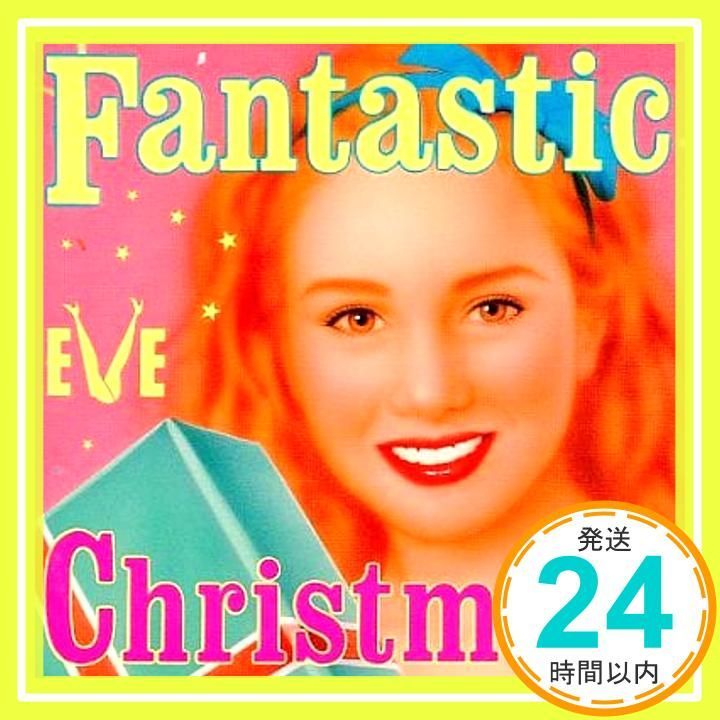 Ｆａｎｔａｓｔｉｃ Ｃｈｒｉｓｔｍａｓ CD EVE イヴ _02