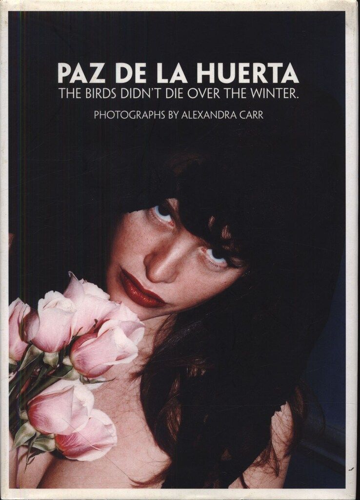 洋書 PAZ DE LA HUERTA ALEXANDRA CARR Paz de La Huerta/Alexandra Carr THE BIRDS DIDN'T DIE OVER THE