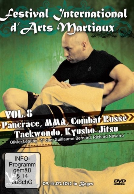 Festival international darts martiaux Pancrace MMA combat russe Taekwondo Kyusho Jitsu Vol 7