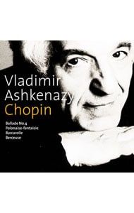 CD／ヴラディーミル・アシュケナージ／ショパン:舟歌〜ピアノ作品集