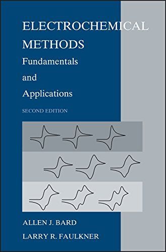 Electrochemical Methods Fundamentals and Applications