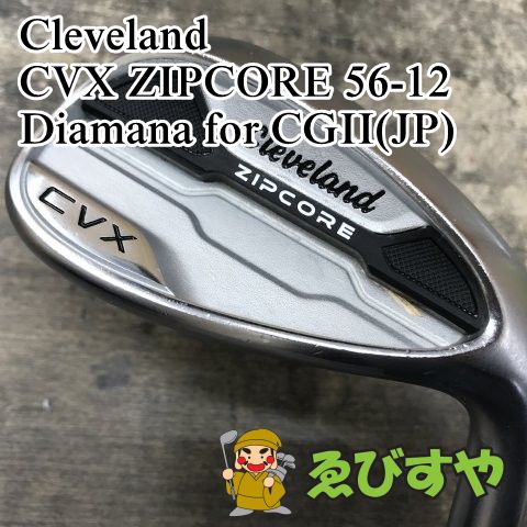 狭山□【中古】 ウェッジ クリーブランド CVX ZIPCORE 56-12 Diamana