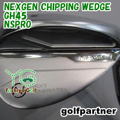 ウェッジ ゴルフパートナー NEXGEN CHIPPING WEDGE GH45/NSPRO//45