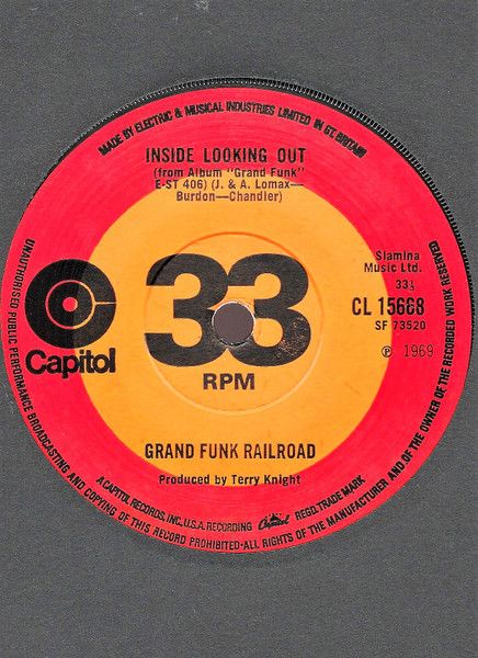 英7” Grand Funk Railroad Inside Looking Out CL15668 Capitol