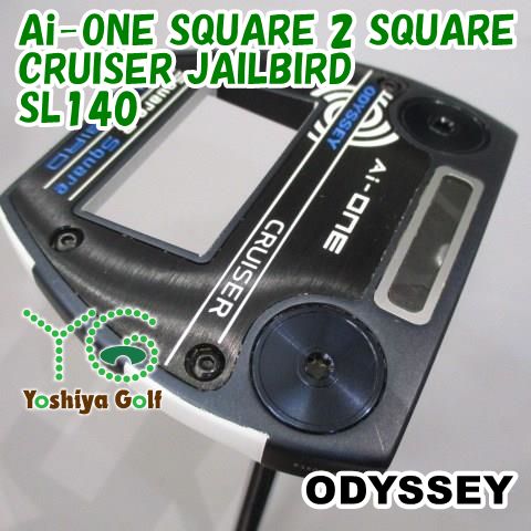 パター オデッセイ Ai ONE SQUARE 2 CRUISER SL 140 6 3 140185