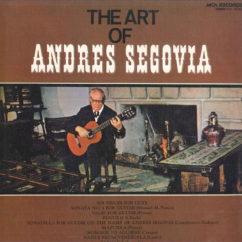LP Andres Segovia アンドレス・セゴビアの偉大な芸術 VIC3080 MCA