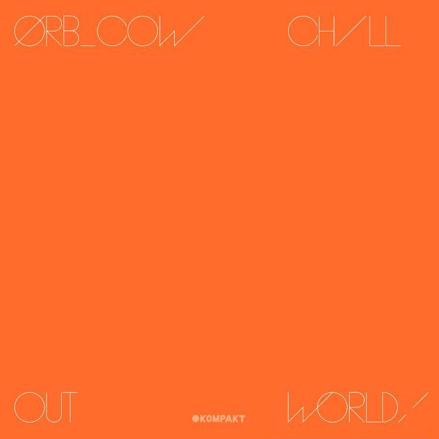 COW CHILL OUT WORLD!