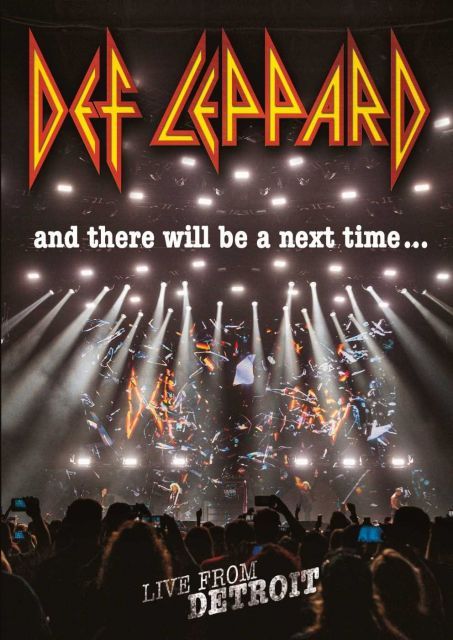 Def Leppard And There Will Be a Next Time Live From Detroit DVD
