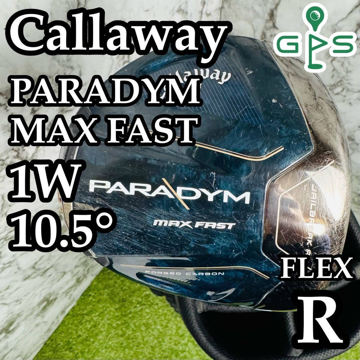 良品】キャロウェイ パラダイム マックスファースト 1W ドライバー R