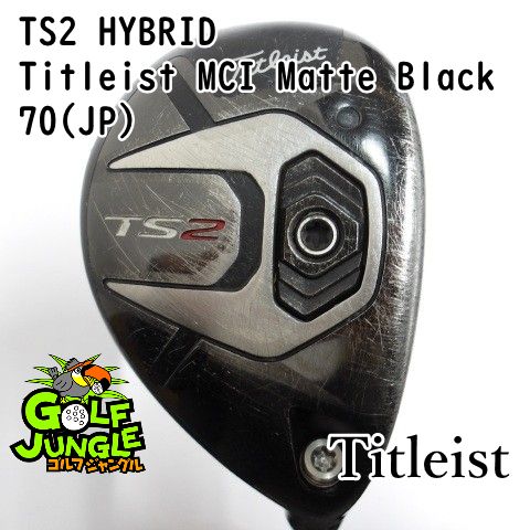 中古】ユーティリティ タイトリスト TS2 HYBRID Titleist MCI Matte