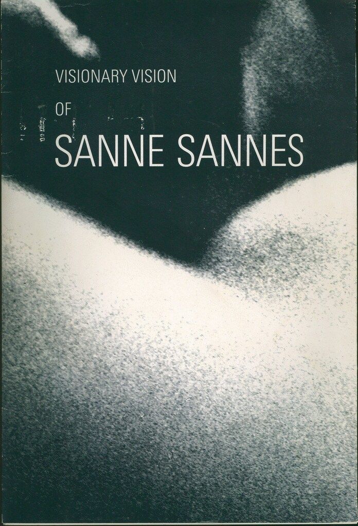 SANNE SANNES VISIONARY VISION OF