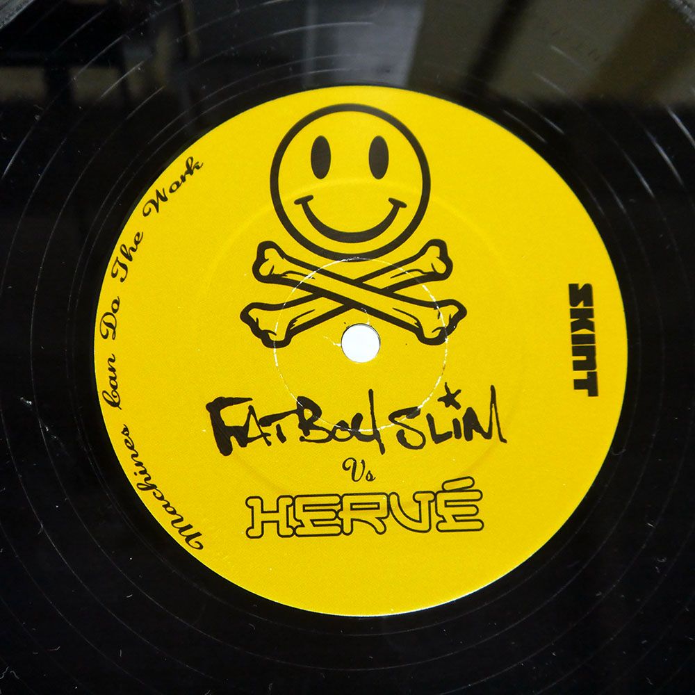 英 UK盤 FATBOY SLIM/MACHINES CAN DO THE WORK/SKINT SKINT186 12