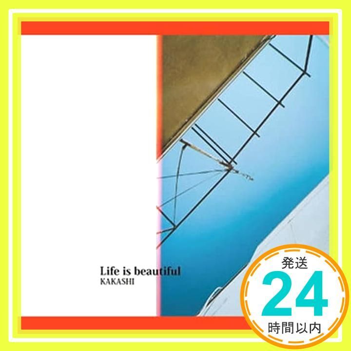 Life is beautiful CD KAKASHI_02
