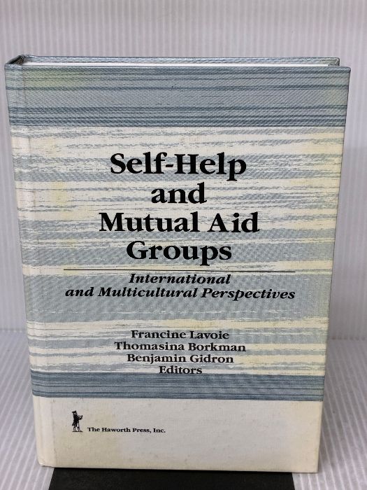 イタミ有り Self Help and Mutual Aid Groups International Multicultural Perspectives PREVENTION IN HUMAN SERVICES