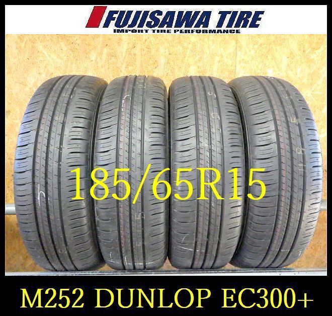 M 252 E 製造 約9部山 イボ付き DUNLOP ENASAVE EC 300 185 65 R 15 4本