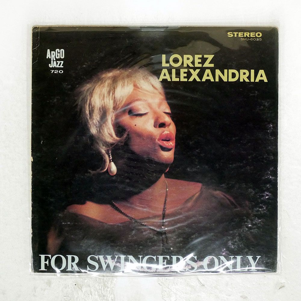 見本盤 国内盤 LOREZ ALEXANDRIA/FOR SWINGERS ONLY/ARGO SMJ6025 LP