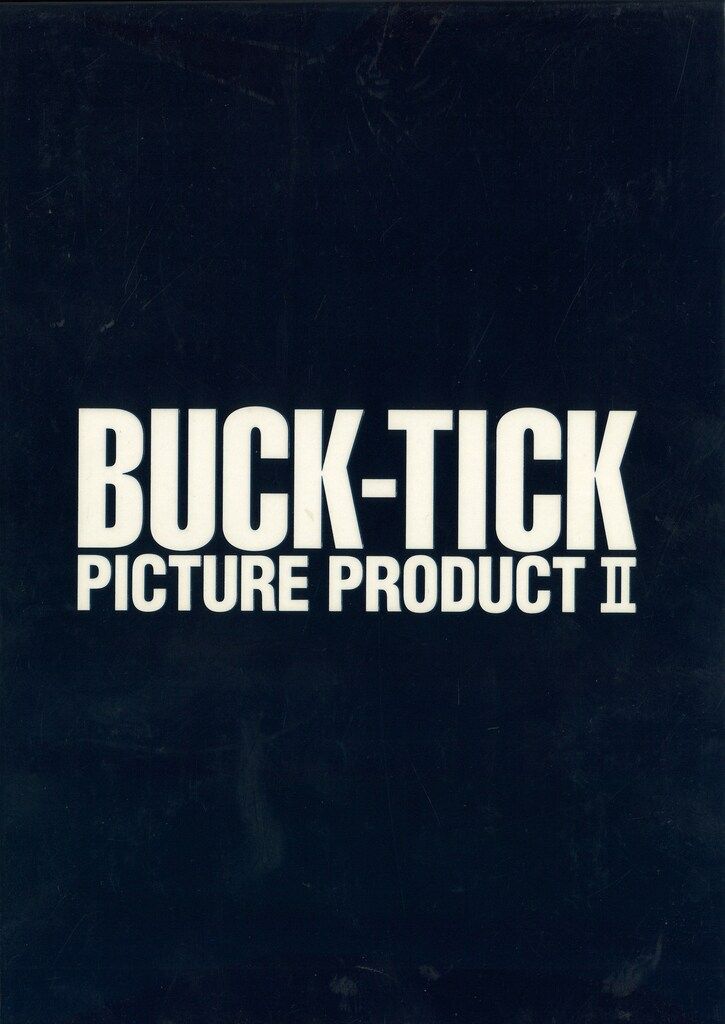 BUCK-TICK DVD BUCK-TICK PICTURE PRODUCT Ⅱ - メルカリ