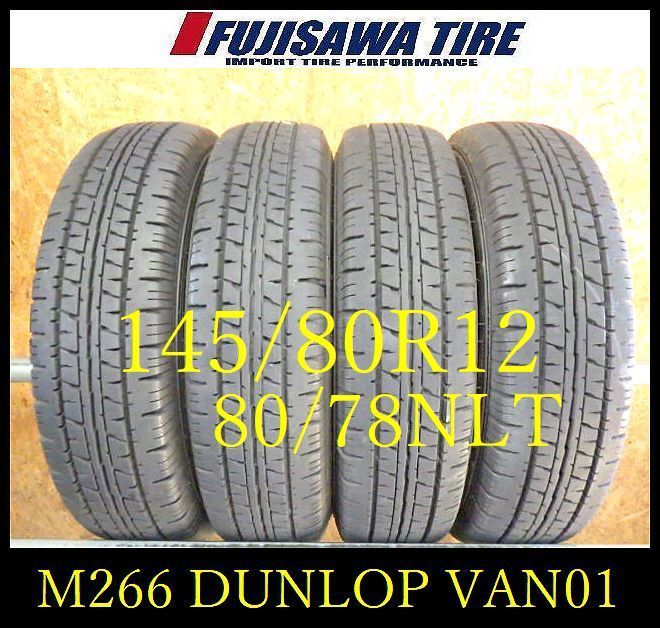 M 266 E 製造 約8部山 DUNLOP ENASAVE VAN 01 145 80 R 12 78 N LT 4本