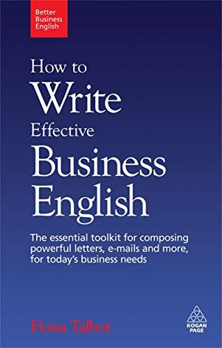 How to Write Effective Business English: The Essential Toolk