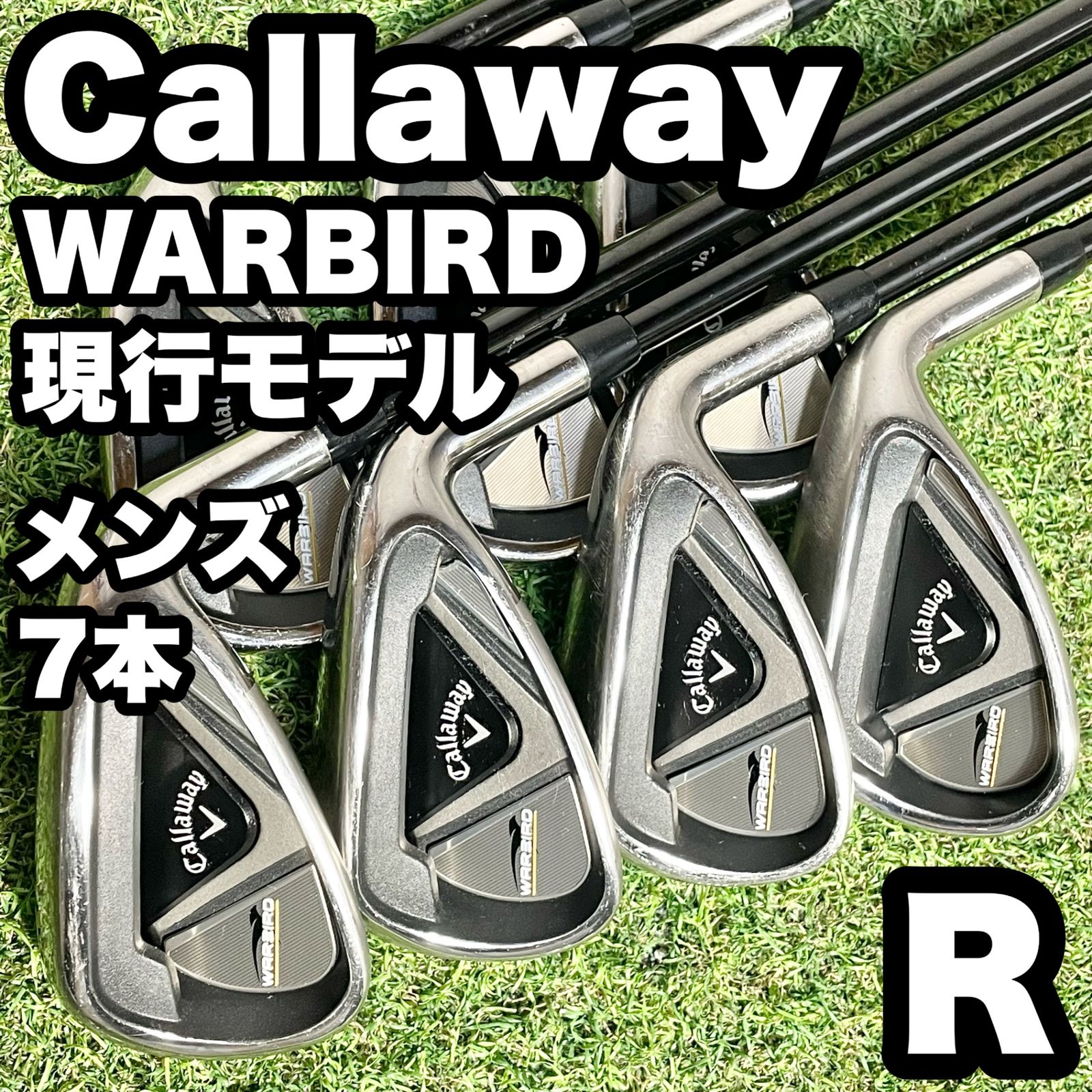 Callaway WARBIRD キャロウェイ ウォーバード アイアンセット 7本 メンズ R 右 モデル カーボンシャフト