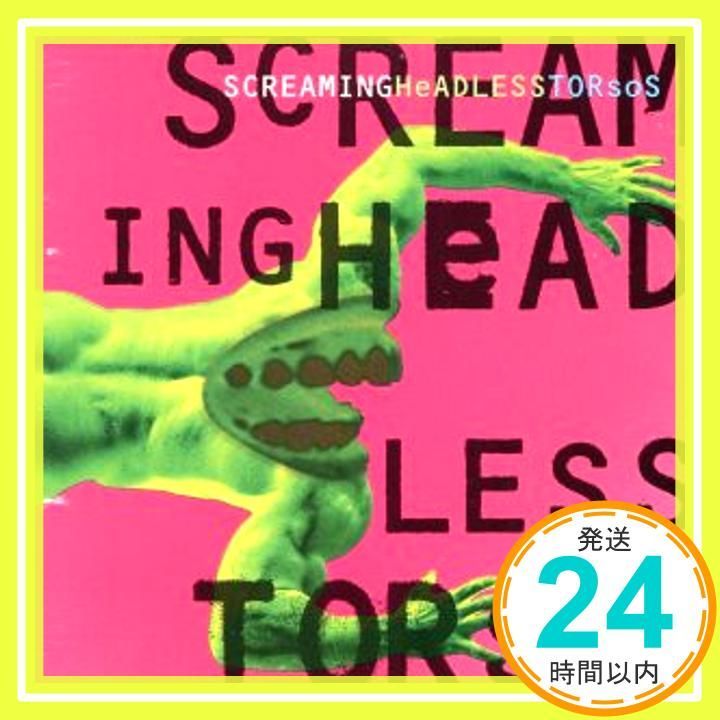 Screaming Headless Torsos CD Headless_03