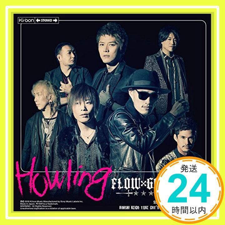 Howling 初回生産 盤 DVD付 CD FLOW× _01