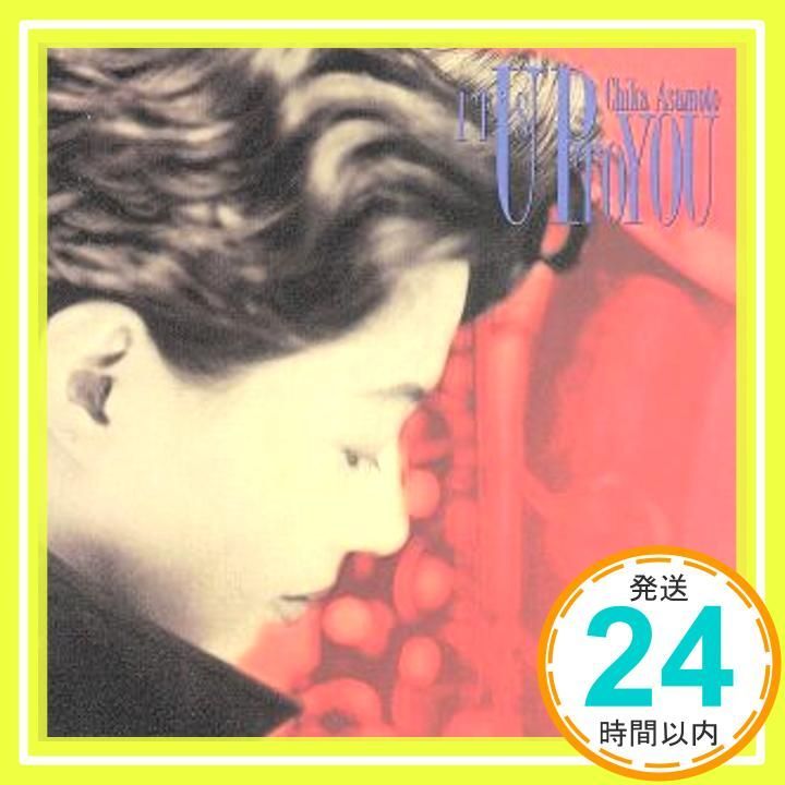 イッツ アップ トゥ ユー CD 朝本千可_02