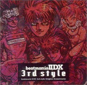 CD)beatmania II DX 3rd style Original Soundtracks／ゲーム