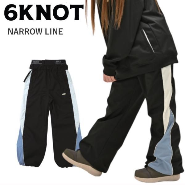 Mｻｲｽﾞ 24-25 6 KNOT NARROW LINE PNT OFF BLACK K 2408 シックスノット スノーボード スノボウェア レディース パンツ PANTS ライトウェア 2025-2025