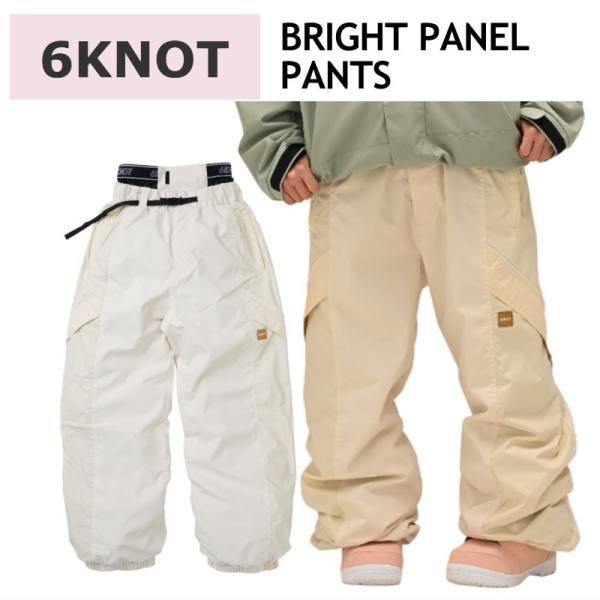 Mｻｲｽﾞ 25 26 6 KNOT BRIGHT PANEL PANTS IVORY K 2504 シックスノット スノボウェア レディース ウーマンズ パンツ PNT