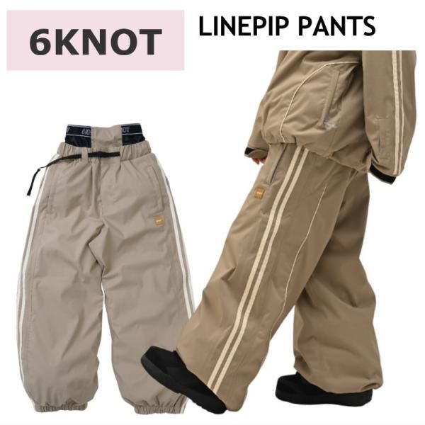 Sｻｲｽﾞ 25-26 6 KNOT LINEPIP PANTS SAND KHAKI K 2511 シックスノット スノボウェア レディース ウーマンズ パンツ PNT