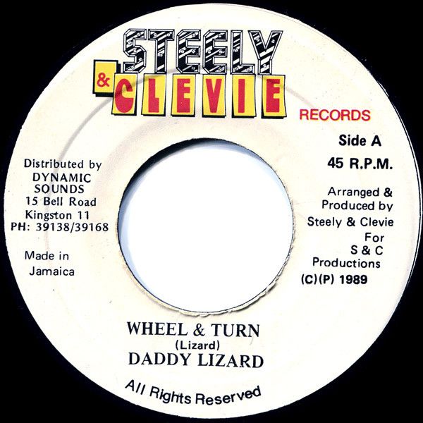 ジャマイカ7” Daddy Lizard Wheel & Turn NONE Steely & Clevie Reco