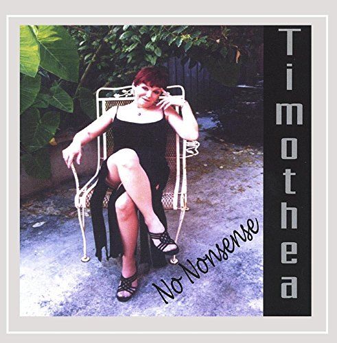 CD No Nonsense Timothea