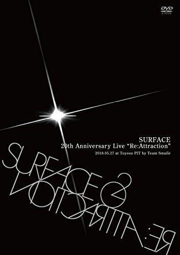 SURFACE 20 th Anniversary Live Re Attraction DVD