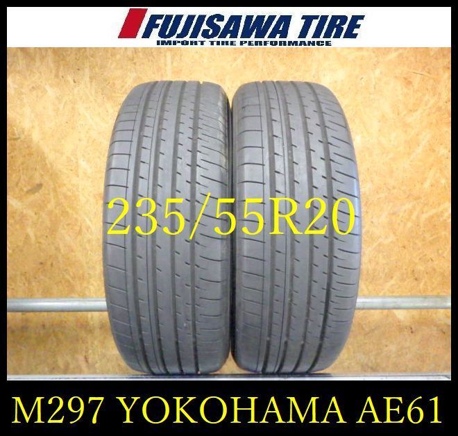M 297 G 製造 約8部山 BluEarth XT AE 61 235 55 R 20 2本