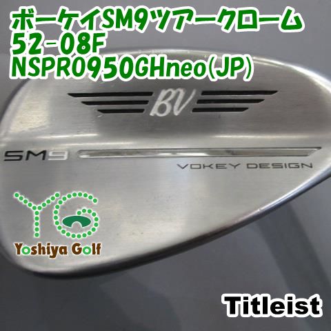 ウェッジ タイトリスト ボーケイSM9ツアークローム52-08F