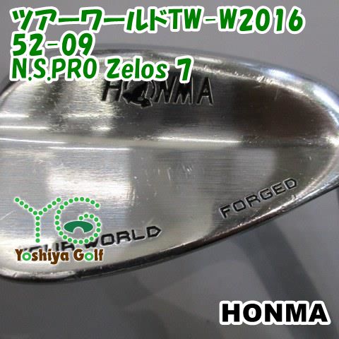  ウェッジ ホンマ ツアーワールドTW-W2016 52-09/N.S.PRO Zelos 7/R/52[139938] ウェッジ