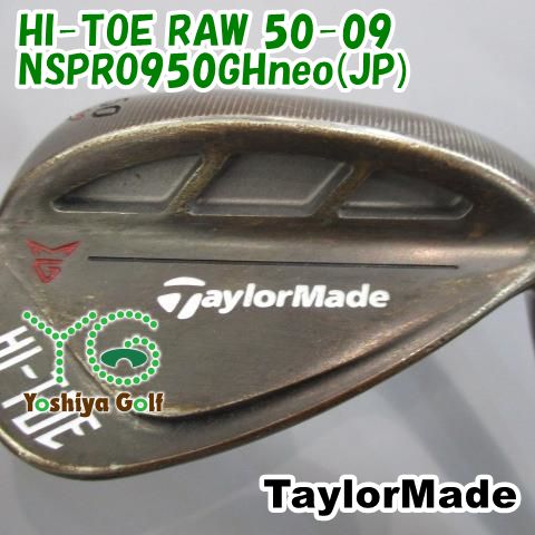ウェッジ テーラーメイド HI-TOE RAW 50-09 neo JP S 50 139944