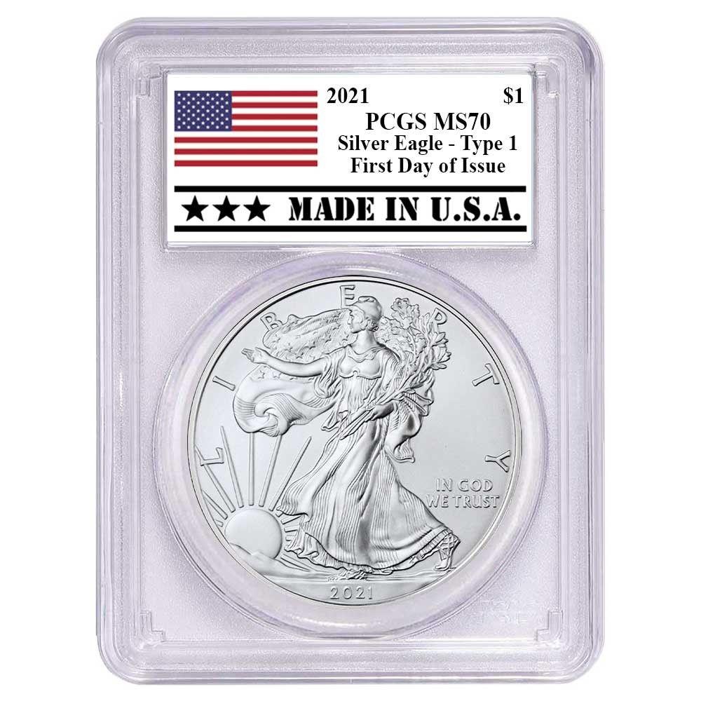 2021 1 Type American Silver Eagle PCGS MS 70 FDOI Made in A Label