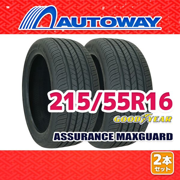 AUTOWAY 215 55 R 16 サマータイヤ 16インチ 2本セット 夏タイヤ オートウェイ