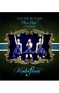 Blu-ray／Kalafina LIVE THE BEST 2015“Blue Day”at 日本武道館 - メルカリ